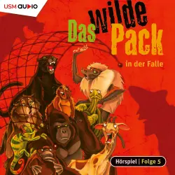 Cover - Das wilde Pack - Folge 5 - Das wilde Pack in der Falle
