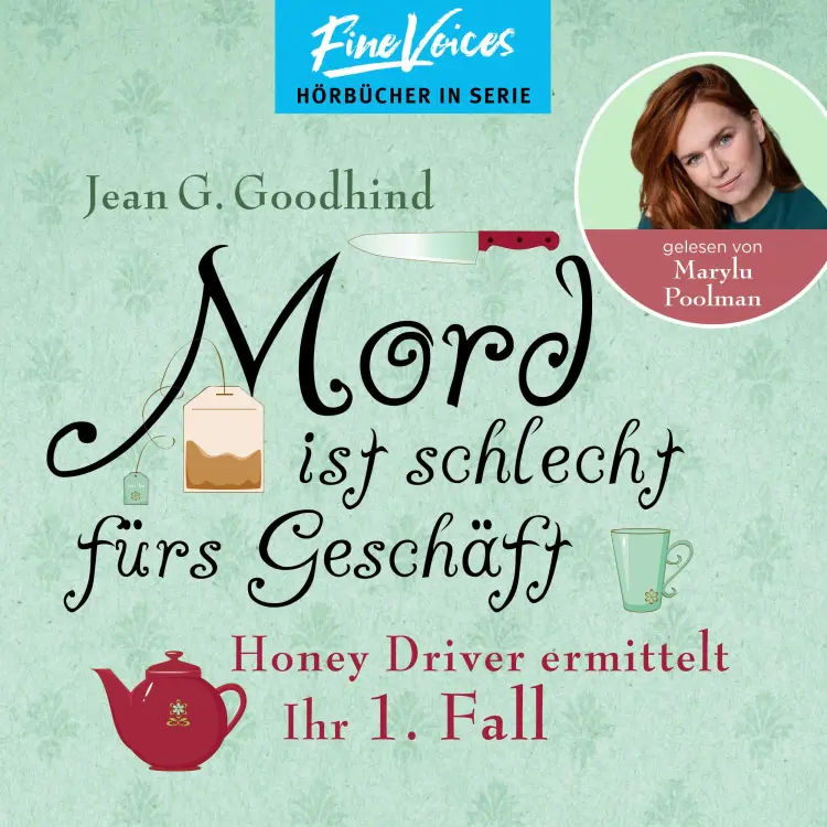 Cover von Jean G. Goodhind - Honey Driver ermittelt - Band 1 - Mord ist schlecht fürs Geschäft