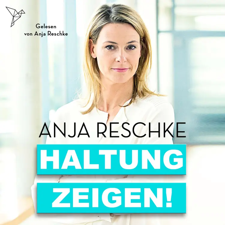 Cover von Anja Reschke - Haltung zeigen!