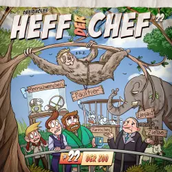 Cover - Heff der Chef - Folge 22 - Der Zoo