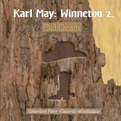 Cover - Karl May - Winnetou - Könyv 2 - Old Death