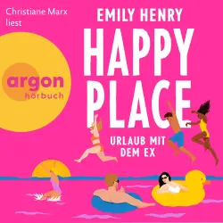 Cover - Emily Henry - Happy Place - Urlaub mit dem Ex