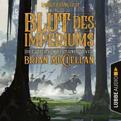 Cover - Brian McClellan - Die Götter von Blut und Pulver - Teil 3 - Blut des Imperiums