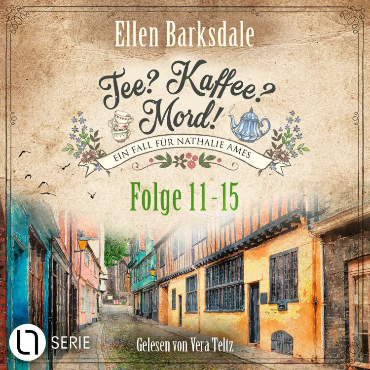 Cover von Ellen Barksdale - Tee? Kaffee? Mord! - Folge 11-15