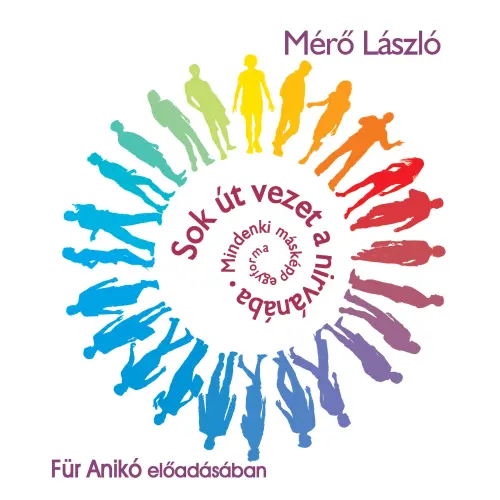 Cover von Mérő László - Sok út vezet a Nirvánába