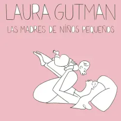 Cover - Laura Gutman - Las madres de niños pequeños