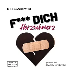 Cover - Kate Lewandowski - F*** Dich Herzschmerz
