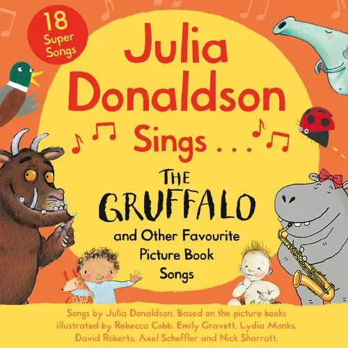 Cover - Julia Donaldson - Julia Donaldson Sings the Gruffalo and Other Favourite Picture Book Songs
