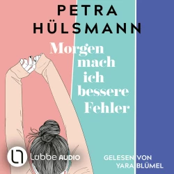 Cover - Petra Hülsmann - Morgen mach ich bessere Fehler