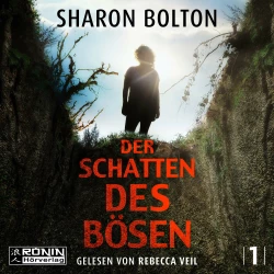 Cover - Sharon Bolton - Florence Lovelady - Band 1 - Der Schatten des Bösen