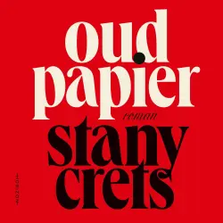 Cover - Stany Crets - Oud papier
