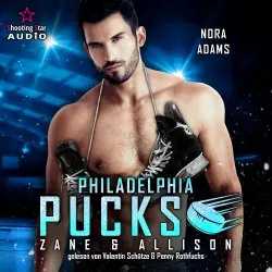 Cover - Nora Adams - Philly Ice Hockey - Band 6 - Philadelphia Pucks: Zane & Allison
