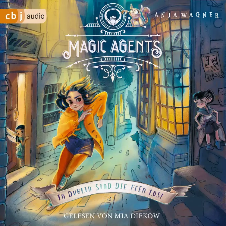 Cover von Anja Wagner - Die Magic-Agents-Reihe - Band 1 - Magic Agents - In Dublin sind die Feen los!
