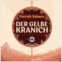 Cover - Patrick Salmen - Der gelbe Kranich