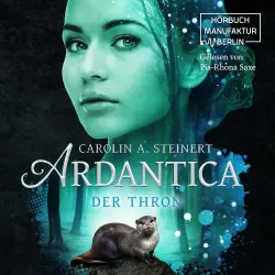Cover - Carolin A. Steinert - Ardantica - Band 4 - Der Thron