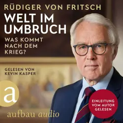 Cover - Rüdiger von Fritsch - Welt im Umbruch - was kommt nach dem Krieg?
