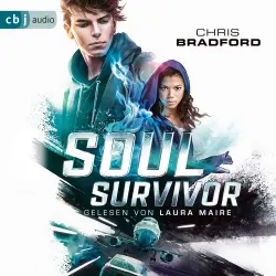 Cover - Chris Bradford - Die Soul-Reihe - Band 3 - Soul Survivor - Die Ewigkeit muss enden