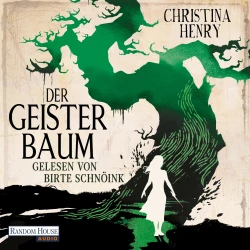 Cover - Christina Henry - Der Geisterbaum