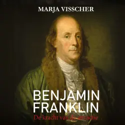 Cover - Marja Visscher - Benjamin Franklin - De kracht van de attractie