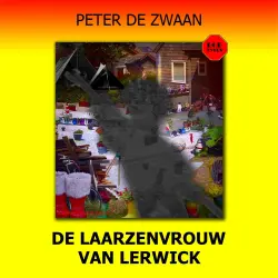 Cover - Peter de Zwaan - Bob Evers - Deel 67 - De laarzenvrouw van Lerwick