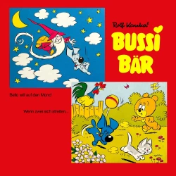 Cover - Bussi Bär - Bello will auf den Mond / Wenn zwei sich streiten