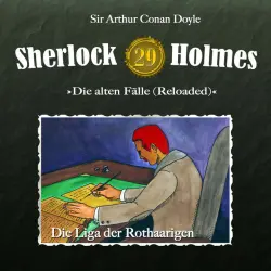 Cover - Sherlock Holmes - Die alten Fälle (Reloaded), Fall 29: Die Liga der Rothaarigen