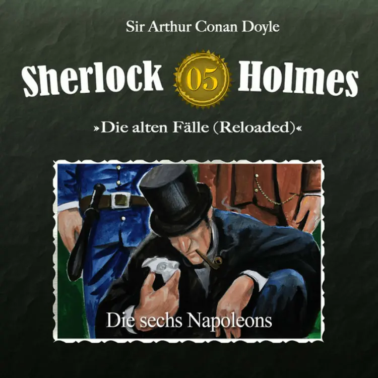 Cover von Sherlock Holmes - Die alten Fälle (Reloaded), Fall 5: Die sechs Napoleons