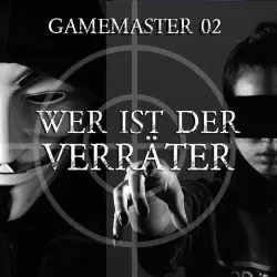 Cover - Gamemaster - Folge 2 - Wer ist der Verräter?