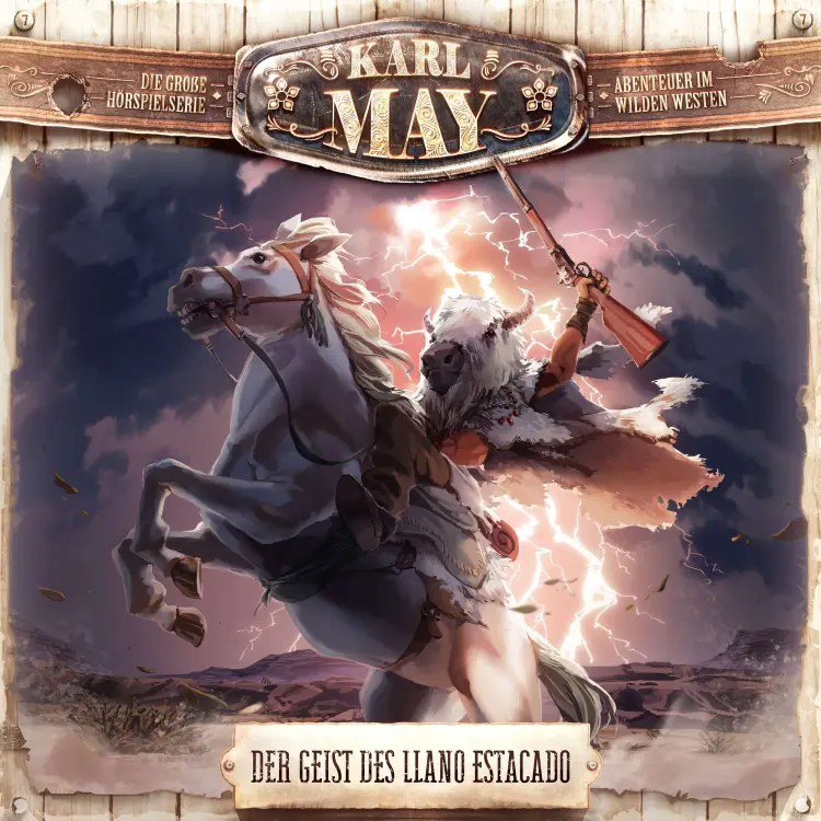 Cover von Karl May - Folge 7 - Der Geist des Llano Estacado