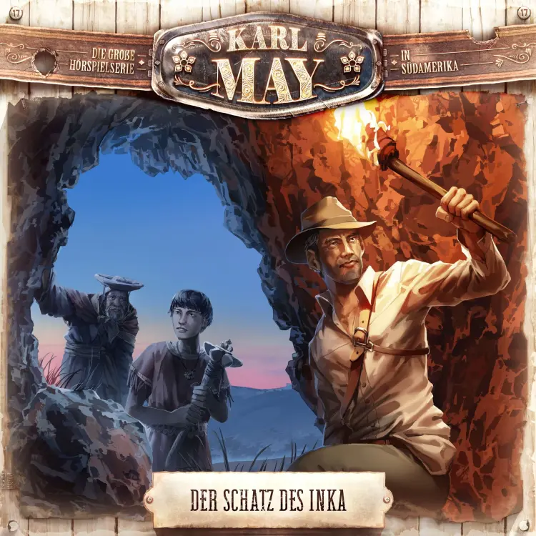 Cover von Karl May - Folge 17 - Der Schatz des Inka