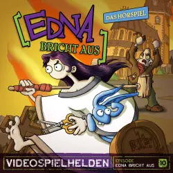 Cover - Videospielhelden - Folge 10 - Edna bricht aus