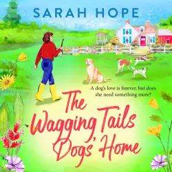 Cover - Sarah Hope - The Wagging Tails Dogs' Home Series - Book 1 - The Wagging Tails Dogs' Home