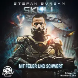 Cover - Stefan Burban - Skull - Band 5 - Mit Feuer und Schwert