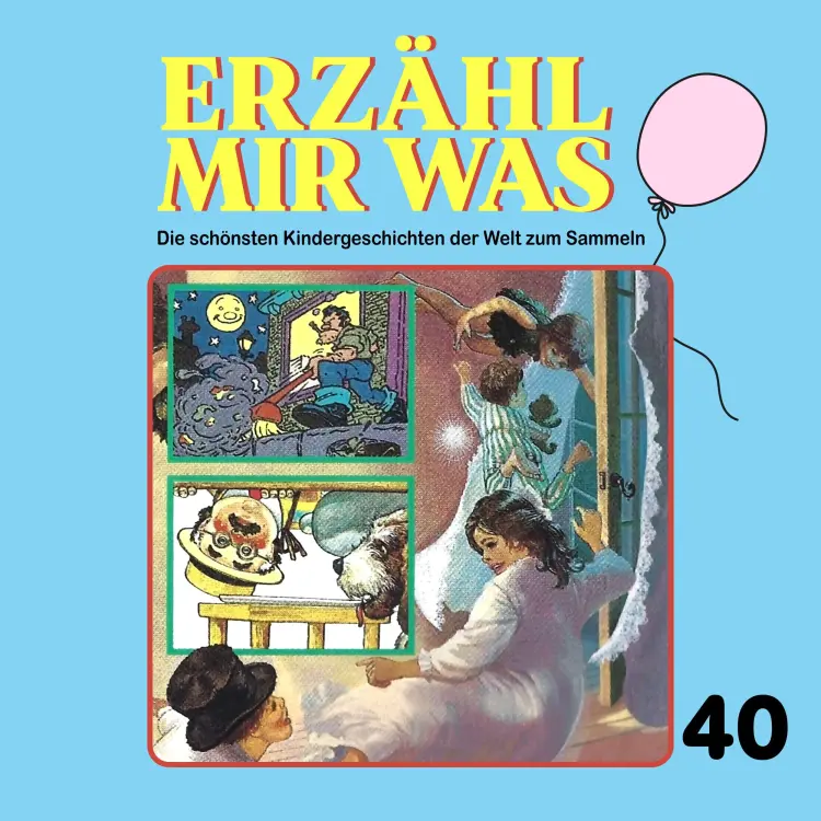 Cover von Erzähl mir was - Folge 40