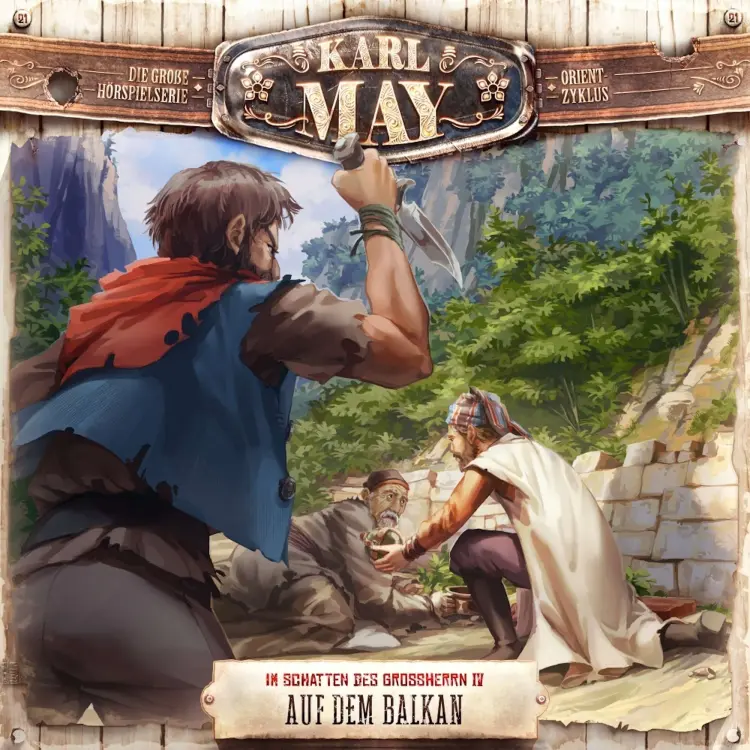 Cover von Karl May - Folge 21 - In den Schluchten des Balkan