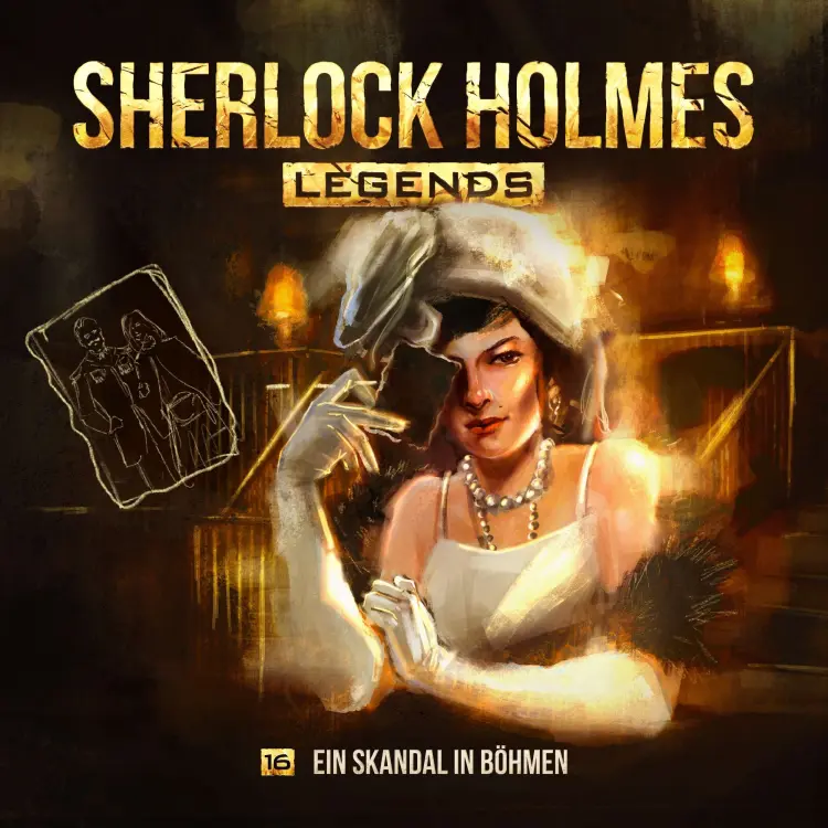 Cover von Sherlock Holmes - Sherlock Holmes Legends - Folge 16 - Ein Skandal in Böhmen