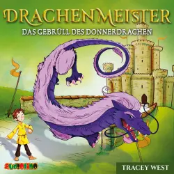 Cover - Tracey West - Drachenmeister - Band 8 - Das Gebrüll des Donnerdrachen