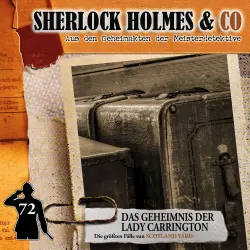 Cover - Sherlock Holmes & Co - Folge 72 - Das Geheimnis der Lady Carrington
