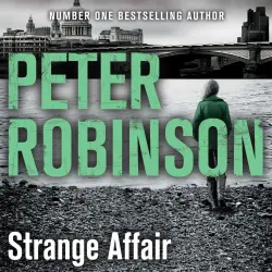 Cover - Peter Robinson - The Inspector Banks series - Book 15 - Strange Affair