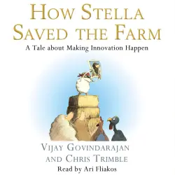 Cover - Chris Trimble - How Stella Saved the Farm - A Tale About Making Innovation Happen
