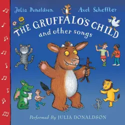 Cover - Julia Donaldson - The Gruffalo's Child Song and Other Songs