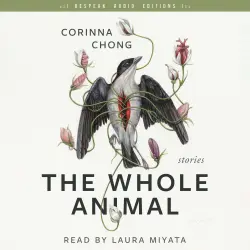 Cover - Corinna Chong - The Whole Animal