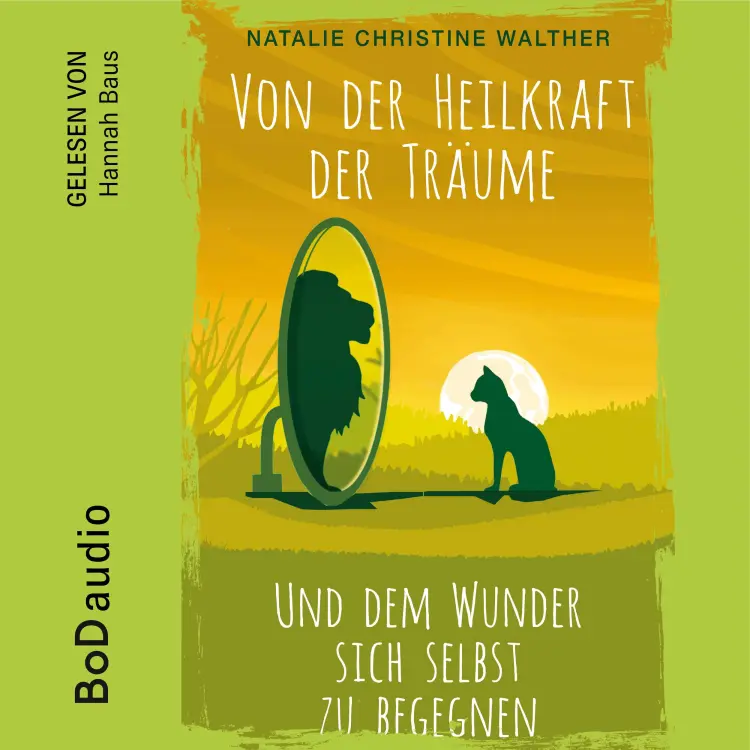Cover von Natalie Christine Walther - Von der Heilkraft der Träume
