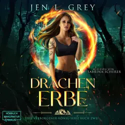 Cover - Jen L. Grey - Die Verborgener-König-Serie - Band 2 - Drachenerbe