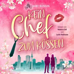 Cover - Marit Bernson - Kein Chef zum Küssen