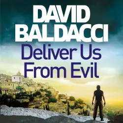 Cover - David Baldacci - Deliver Us From Evil - Shaw and Katie James, Book 2