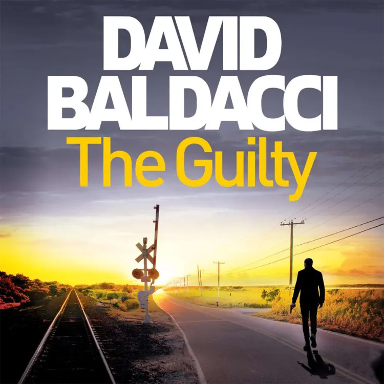 Cover von David Baldacci - The Guilty - Will Robie series, Book 4