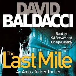 Cover - David Baldacci - The Last Mile - Amos Decker series, Book 2