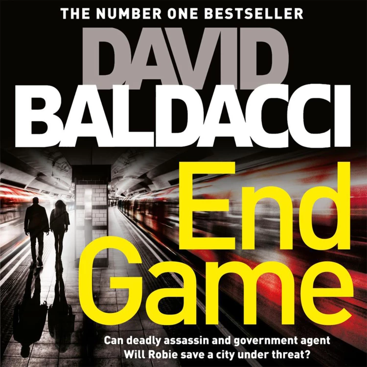 Cover von David Baldacci - End Game - Will Robie series, Book 5