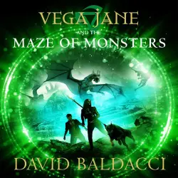 Cover - David Baldacci - Vega Jane and the Maze of Monsters - Vega Jane, Book 2
